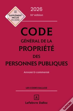 Capa do artigo Code Général De La Propriété Des Personnes Publiques : Annoté Et Commenté (Édition 2026)
