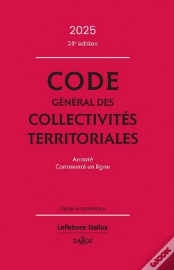 Capa do artigo Code Général Des Collectivités Territoriales : Aannoté, Commenté En Ligne (Édition 2025)