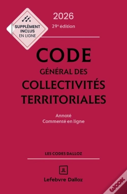Capa do artigo Code Général Des Collectivités Territoriales : Annoté Et Commenté (Édition 2026)