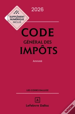 Capa do artigo Code Général Des Impôts : Annoté (Édition 2026)
