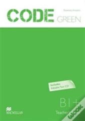 Code Green B1 Teacher'S Book
