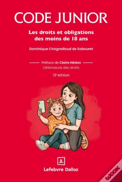 Capa do artigo Code Junior : Les Droits Et Obligations Des Moins De 18 Ans (13e Édition)