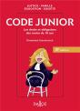 Code Junior ; Les Droits Et Obligations Des Moins De 18 Ans (8e Édition) - Preview
