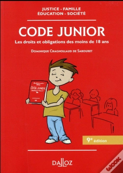 Capa do artigo Code Junior ; Les Droits Et Obligations Des Moins De 18 Ans (9e Édition)