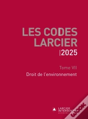 Capa do artigo Code Larcier Tome 7 : Droit De L
