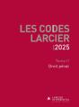 Code Larcier - Tome Ii - Droit Pénal - À Jour Au 1er Mars 2025 - Preview