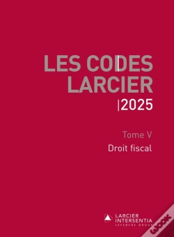 Capa do artigo Code Larcier - Tome V - Droit Fiscal - À Jour Au 1er Mars 2025