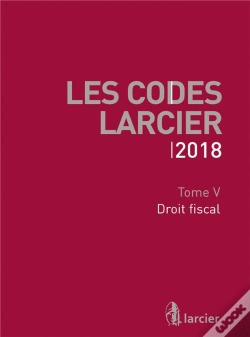 Capa do artigo Code Larcier - Tome V - Droit Fiscal - A Jour Au 1<Sup>Er</Sup> Mars 2018