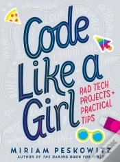 Capa do artigo Code Like A Girl: Rad Tech Projects And Practical Tips
