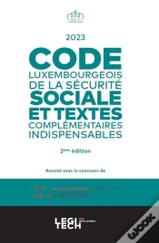 Capa do artigo Code Luxembourgeois De La Securite Sociale, 2e Edition - Vol2023