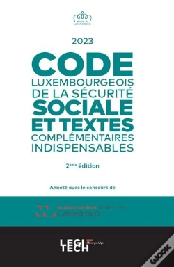 Capa do artigo Code Luxembourgeois De La Securite Sociale, 2e Edition - Vol2023