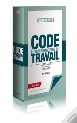 Capa do artigo Code Luxembourgeois Du Travail 2012