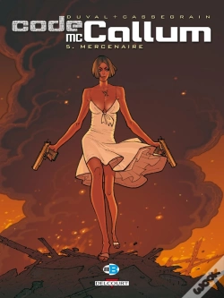 Capa do artigo Code Mc Callum Tome 5 : Mercenaire
