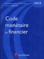 Code Monetaire Et Financier 2012 - Preview