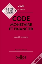 Capa do artigo Code Monetaire Et Financier 2023, Annote Et Commente. 13e Ed.