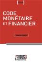 Code Monetaire Et Financier Commente 2016 - Preview