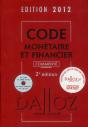 Code Monétaire Et Financier Commenté (Édition 2012) - Preview