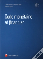 Capa do artigo Code Monétaire Et Financier (Édition 2015)
