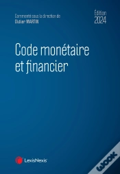 Capa do artigo Code Monétaire Et Financier (Édition 2024)