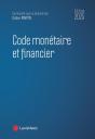 Code Monétaire Et Financier (Édition 2025) - Preview