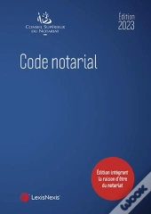 Code Notarial (Édition 2023)
