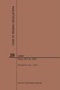 Code Of Federal Regulations Title 29, Labor, Parts 1911-1925, 2019 - Preview