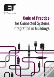 Code Of Practice For Connected Systems Integration In Buildings