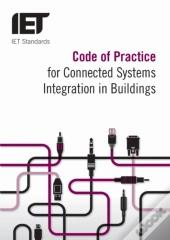 Code Of Practice For Connected Systems Integration In Buildings