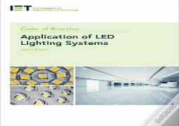 Code Of Practice For The Application Of Led Lighting Systems
