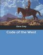 Code Of The West - Preview