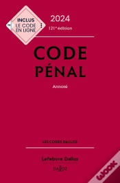 Capa do artigo Code Penal 2024, Annote. 121e Ed.