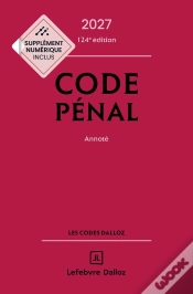 Capa do artigo Code Pénal : Annoté (Édition 2027)