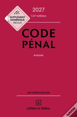 Capa do artigo Code Pénal : Annoté (Édition 2027)