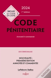 Capa do artigo Code Penitentiaire 2024 : Annoté Et Commenté (Édition 2024)