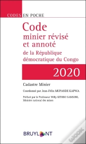 Code Poche Bruylant-Code Minier Révisé Et Annoté