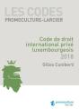 Code Promoculture-Larcier - Code De Droit International Prive Luxembourgeois - Preview