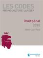 Code Promoculture-Larcier - Droit Penal 2018 - A Jour Au 1<Sup>Er</Sup> Septembre 2018 - Preview