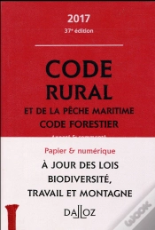 Capa do artigo Code Rural Et De La Pêche Maritime Code Forestier ; Annoté Et Commenté (Édition 2017)