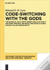 Code-Switching With The Gods