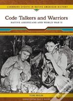 Code Talkers And Warriors