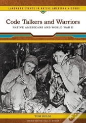 Code Talkers And Warriors