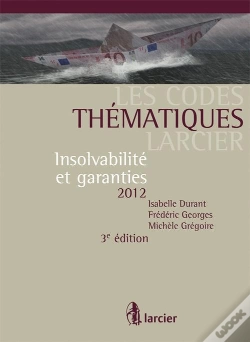 Capa do artigo Code Themaique Larcier ; Insolvabilite Et Garanties (3e Edition)