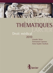 Capa do artigo Code Thematique Larcier - Droit Medical 2010