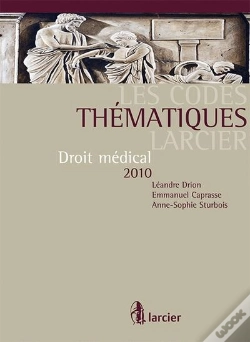 Capa do artigo Code Thematique Larcier - Droit Medical 2010