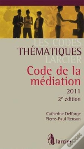 Code Thematique Larcier - La Mediation M.A.R.C.