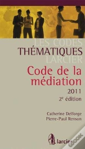 Capa do artigo Code Thematique Larcier - La Mediation M.A.R.C.