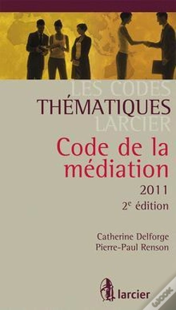 Capa do artigo Code Thematique Larcier - La Mediation M.A.R.C.