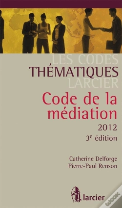 Capa do artigo Code Thematique Larcier - La Mediation M.A.R.C.