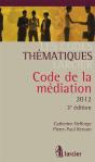 Code Thematique Larcier - La Mediation M.A.R.C. - Preview