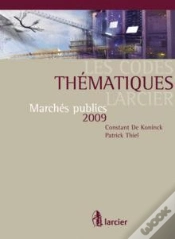 Capa do artigo Code Thématique Larcier ; Marchés Publics
